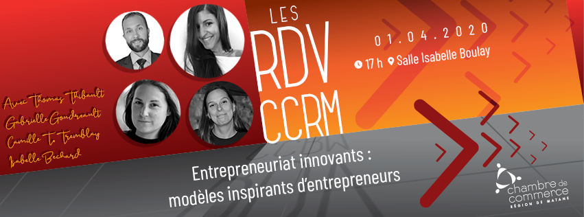 La relève entrepreneuriale au prochain rendez-vous de la CCRM