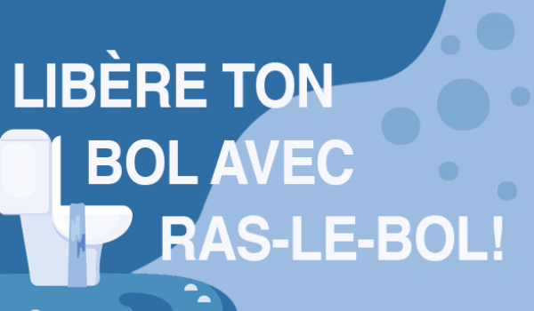Prélancement de Ras-le-Bol!